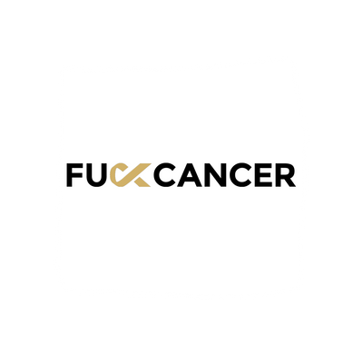 FUCK CANCER