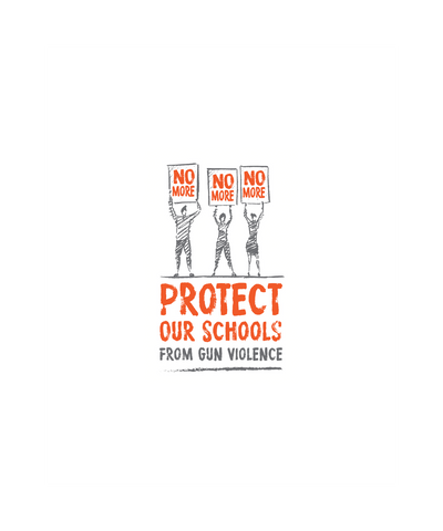 PROTECT OUR SCHOOLS