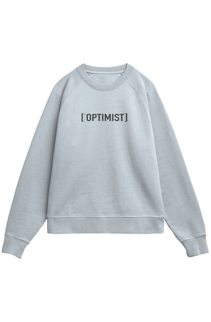 Gray sweatshirt with OPTIMIST text on a white background